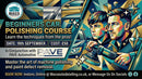 MACS Introduction to Polishing Course